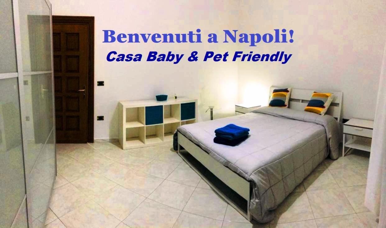 Benvenuti A Napoli - Casa Baby & Pet Friendly Apartamento Exterior foto